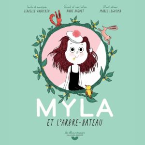 Myla et l’arbre-bateau
