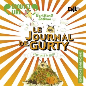 Le Journal de Gurty – Marrons à gogo