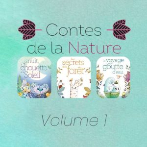 Les Contes de la Nature (vol.1)