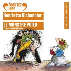 Le monstre poilu et 3 autres histoires