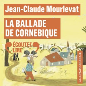 La ballade de Cornebique