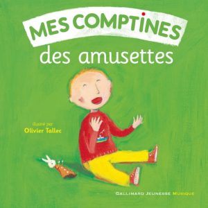 Mes comptines des amusettes