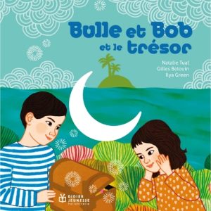 Bulle et Bob et le trésor