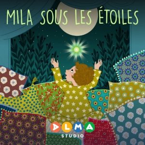 Mila sous les étoiles