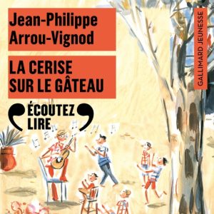 La cerise sur le gâteau (vol.5)