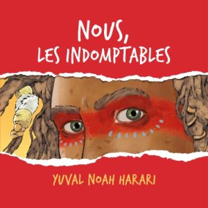 Nous, les indomptables