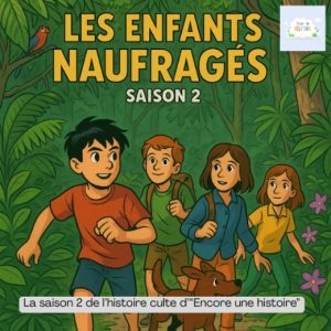 Les enfants naufragés (vol.2)