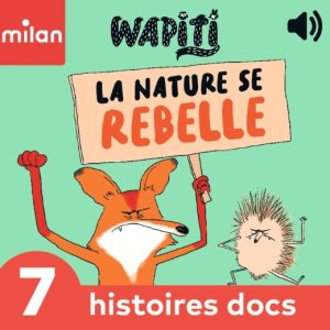 La nature se rebelle (vol.1)