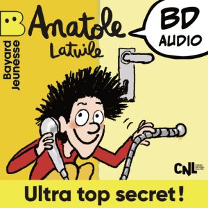 Anatole Latuile – Ultra top secret