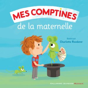 Mes comptines de la maternelle