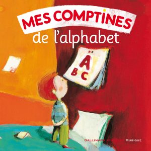 Mes comptines de l’alphabet