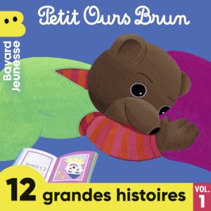 12 grandes histoires de Petit Ours Brun (vol. 1)