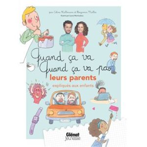 Livre Quand ça va quand ça va pas – leurs parents