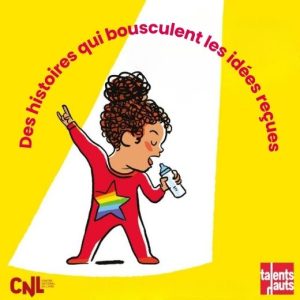 Des histoires qui bousculent les idées reçues