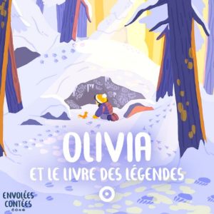 Olivia et le Livre des Légendes