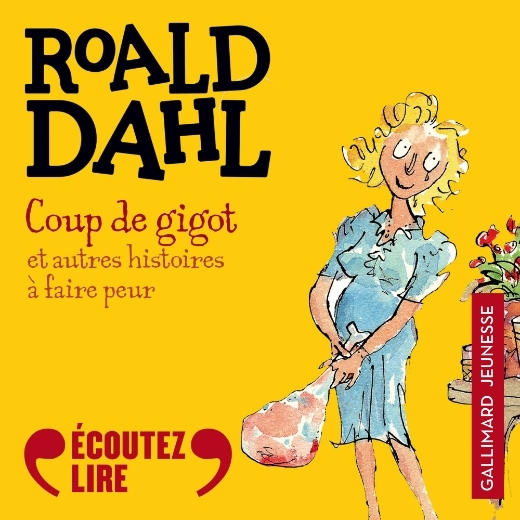 Coup de gigot et autres histoires à faire peur