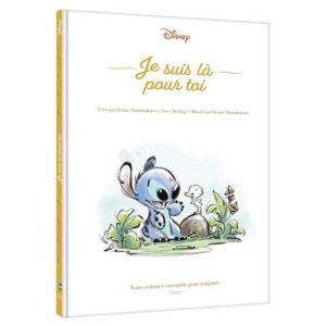LIVRE STITCH – Je suis là pour toi – Nous sommes ensemble pour toujours – Disney.