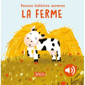 Douces histoires sonores – La ferme.