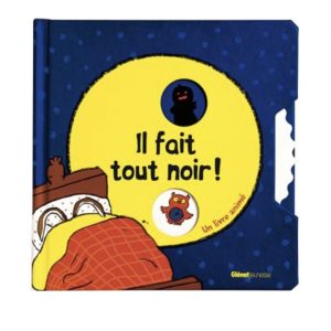 Livre Il fait tout noir !