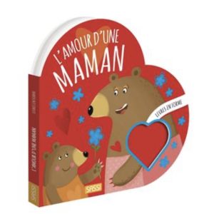 Livre L&rsquo;amour d&rsquo;une maman.