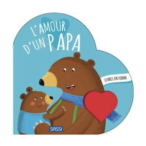 Livre L&rsquo;amour d&rsquo;un papa.