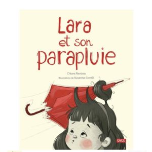 Livre Lara et son parapluie.
