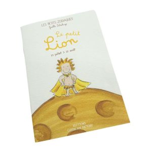 Livre Les petits zodiaques/ Le Petit Lion 23 juillet > 22 août.
