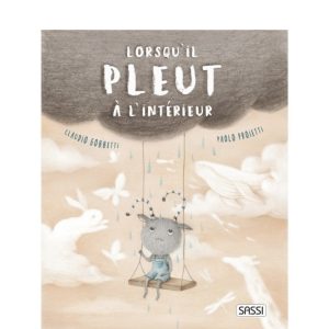 Livre Lorsqu&rsquo;il pleut à l&rsquo;intérieur.