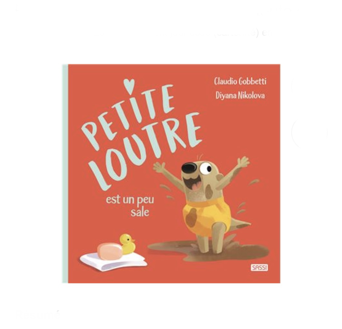 Livre Petite loutre est toute sale.