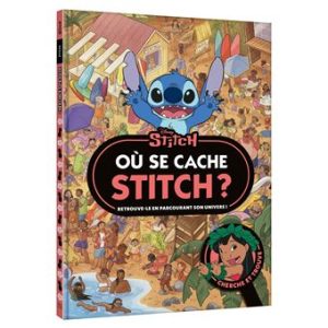 Lilo et Stitch – : STITCH – Où se cache Stitch ? – Cherche et trouve – Disney.