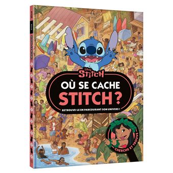 Lilo et Stitch – : STITCH – Où se cache Stitch ? – Cherche et trouve – Disney.