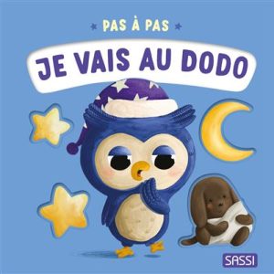 Pas à pas. Je vais au dodo.