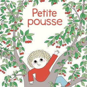 Une Histoire D’Archibald – Petite Pousse.