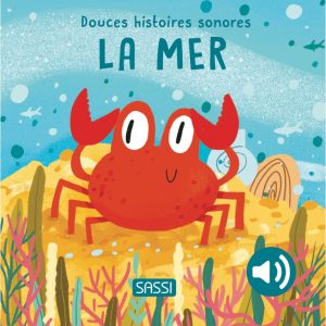 Douces histoires sonores – La mer.