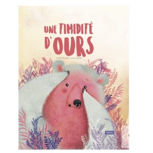 Livre Une timidité d’ours.