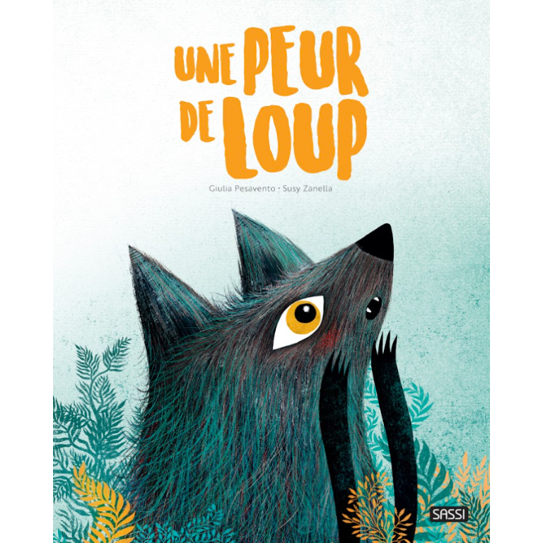 Une peur de loup.
